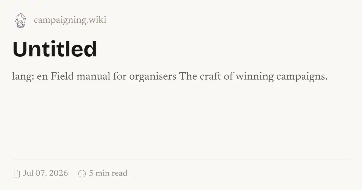 Campaigning Wiki - The craft of winning campaigns