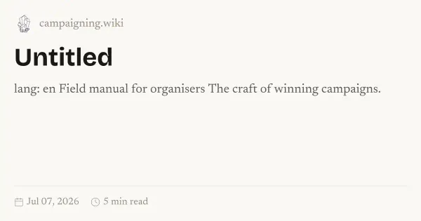 Campaigning Wiki - The craft of winning campaigns